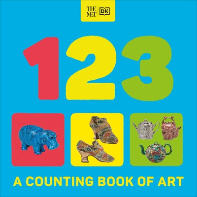 The Met 123: A Counting Book of Art by Dk