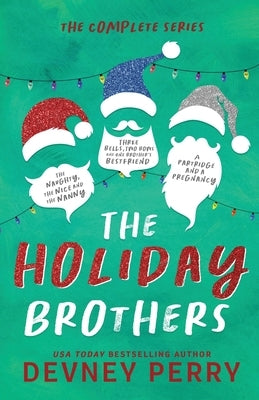 The Holiday Brothers Complete Series by Perry, Devney