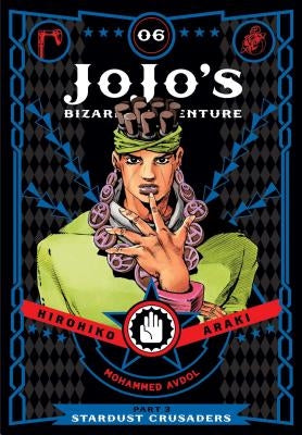 Jojo's Bizarre Adventure: Part 3--Stardust Crusaders, Vol. 6 by Araki, Hirohiko