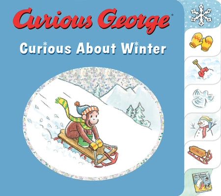 Curious George Curious about Winter: A Winter and Holiday Book for Kids by Rey, H. A.