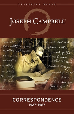 Correspondence: 1927-1987 by Campbell, Joseph