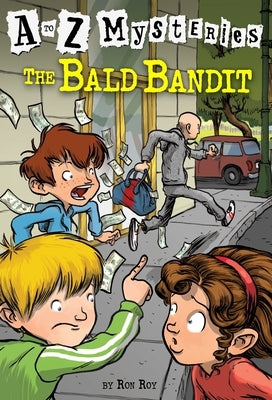 The Bald Bandit by Roy, Ron