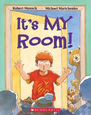 It's My Room! by Munsch, Robert