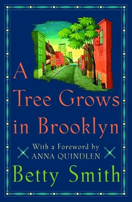 A Tree Grows in Brooklyn by Smith, Betty