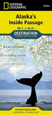 Alaska's Inside Passage Map by National Geographic Maps