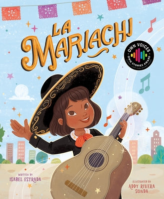 La Mariachi by Isabel Estrada