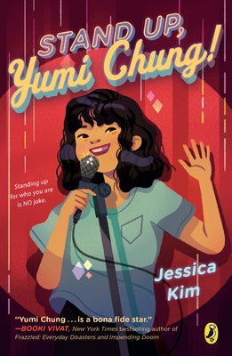 Stand Up, Yumi Chung! by Kim, Jessica