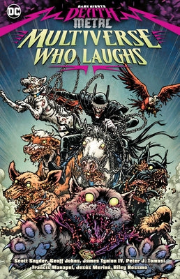 Dark Nights: Death Metal: The Multiverse Who Laughs by Various