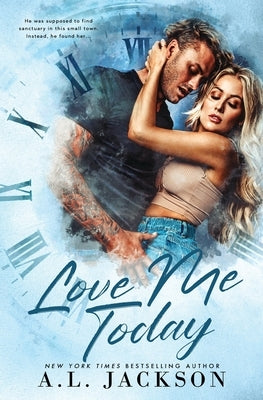 Love Me Today by Jackson, A. L.