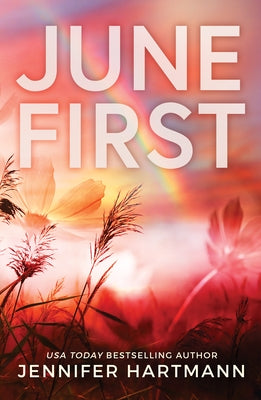 June First by Hartmann, Jennifer