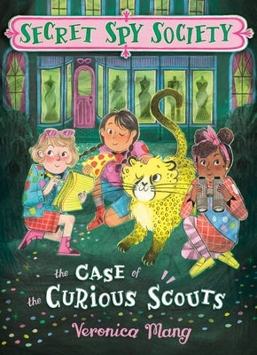 The Case of the Curious Scouts by Mang, Veronica