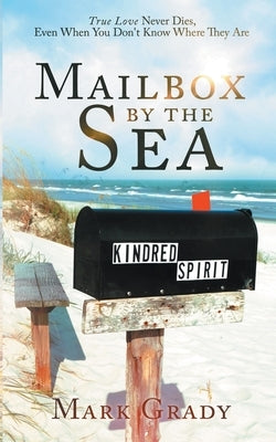 Mailbox by the Sea by Grady, Mark