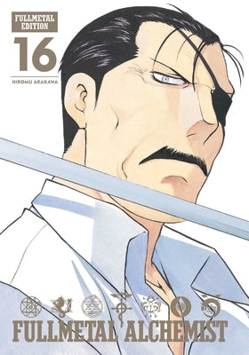 Fullmetal Alchemist: Fullmetal Edition, Vol. 16: Volume 16 by Arakawa, Hiromu