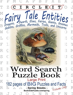 Circle It, Fairy Tale Entities, Word Search, Puzzle Book by Lowry Global Media LLC