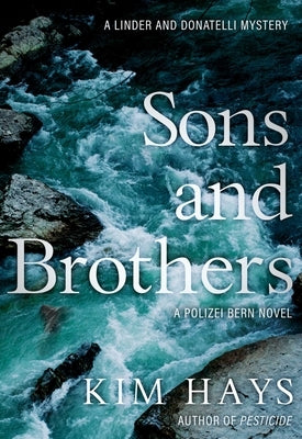 Sons and Brothers by Hays, Kim