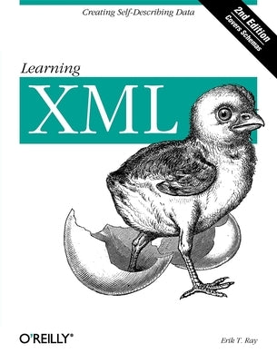 Learning XML by Ray, Erik