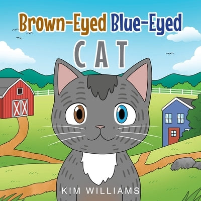 Brown-Eyed Blue-Eyed Cat by Williams, Kim