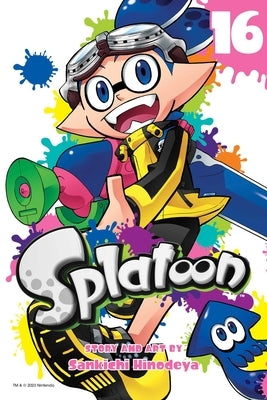 Splatoon, Vol. 16 by Hinodeya, Sankichi