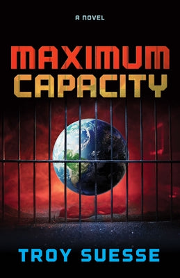 Maximum Capacity by Suesse, Troy