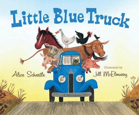 Little Blue Truck by Schertle, Alice