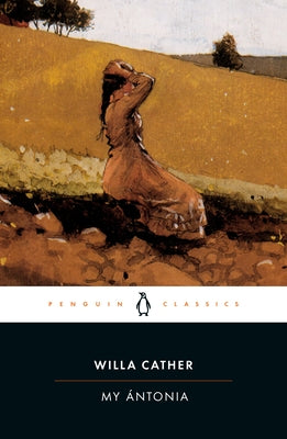 My Ántonia by Cather, Willa