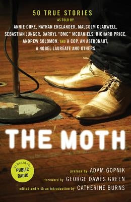 The Moth by The Moth