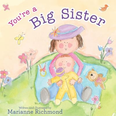 You're a Big Sister by Richmond, Marianne