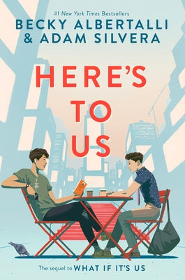 Here's to Us by Albertalli, Becky