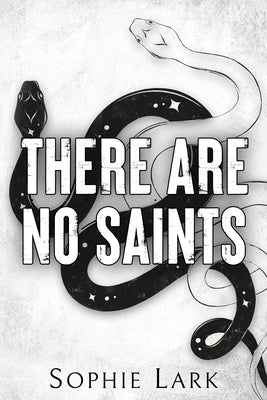 There Are No Saints by Lark, Sophie