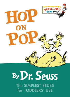 Hop on Pop by Dr Seuss