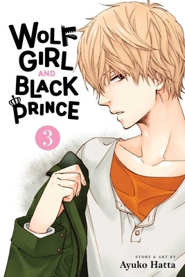 Wolf Girl and Black Prince, Vol. 3 by Hatta, Ayuko