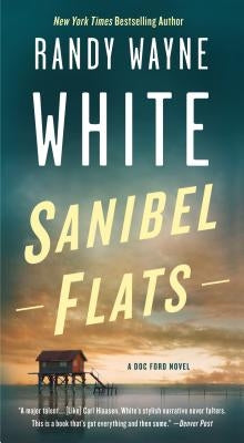 Sanibel Flats by White, Randy Wayne