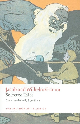 Selected Tales by Grimm, Jacob