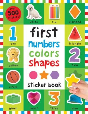 First 100 Stickers: First Numbers, Colors, Shapes by Priddy, Roger