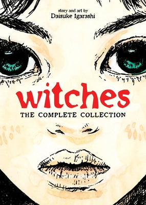 Witches: The Complete Collection (Omnibus) by Igarashi, Daisuke