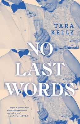 No Last Words by Kelly, Tara