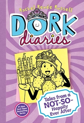 Dork Diaries 8: Tales from a Not-So-Happily Ever After by Russell, Rachel Ren&#233;e