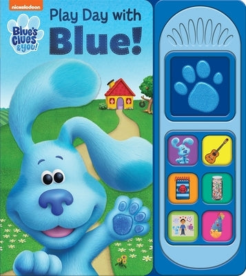 Nickelodeon Blue's Clues & You!: Play Day with Blue! Sound Book [With Battery] by Pi Kids