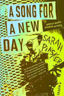 A Song for a New Day by Pinsker, Sarah