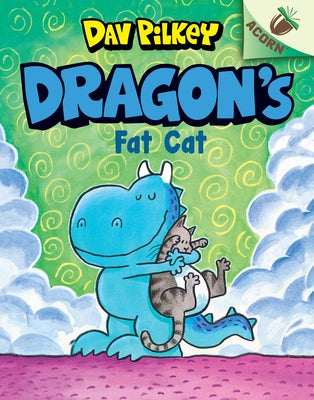 Dragon's Fat Cat: An Acorn Book (Dragon #2) (Library Edition): Volume 2 by Pilkey, Dav