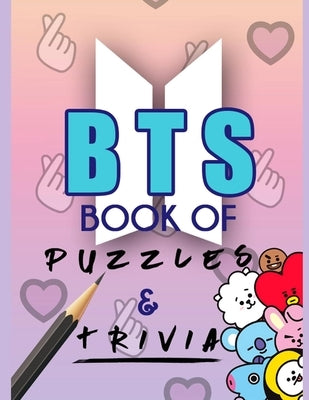 KPOP BTS Book of Puzzles & Trivia by Press, Purpleyou