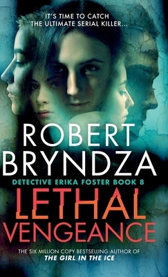 Lethal Vengeance by Bryndza, Robert