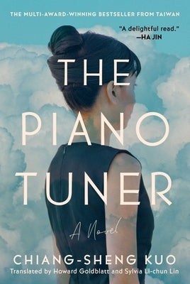 The Piano Tuner by Kuo, Chiang-Sheng