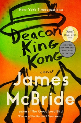 Deacon King Kong (Oprah's Book Club) by McBride, James