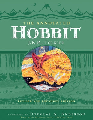 The Annotated Hobbit by Anderson, Douglas A.