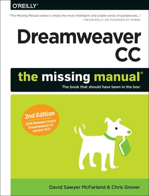 Dreamweaver CC: The Missing Manual: Covers 2014 Release by McFarland, David