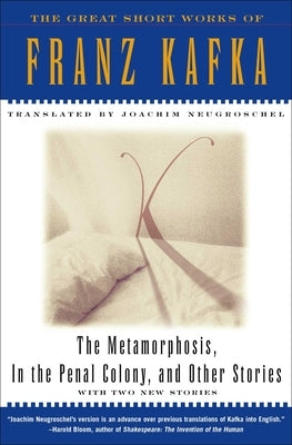 The Metamorphosis, in the Penal Colony, and Other Stories: With Two New Stories by Kafka, Franz