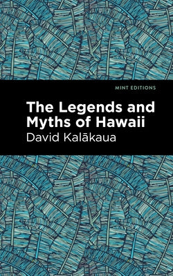 Mint Editions (Hawaiian Library) by Kalakaua, David