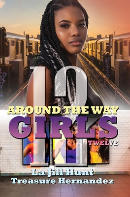 Around the Way Girls 12 by Hernandez, Treasure