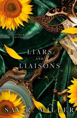 Liars and Liaisons by Miller, Sav R.